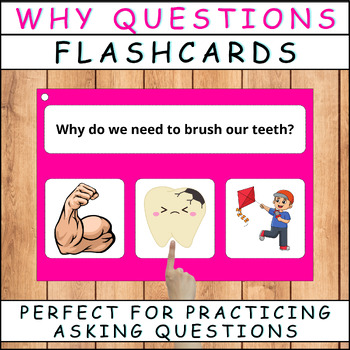 Preview of Exploring 'Why' Questions with Visual Choices Flashcards