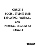 Exploring Canada's Political and Physical Regions: Grade 4