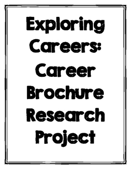Preview of Investigating Careers: Career Brochure Research Project