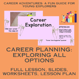Exploring Careers (Career Planning Lesson 2)