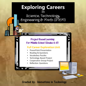Preview of Exploring Careers:  STEM Science, Technology, Engineering & Math