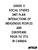 Exploring Early Canadian History: Grade 5 Social Studies U