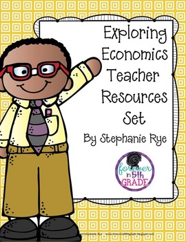 Preview of Exploring Economics Teacher Resources Set - 4th Grade Social Studies