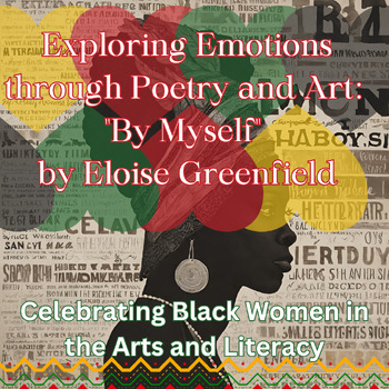 Preview of Exploring Emotions through Poetry and Art: "By Myself" by Eloise Greenfield