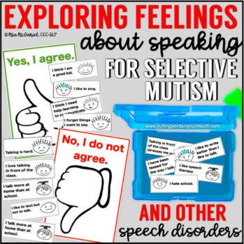 Preview of Selective Mutism & Other Speech Disorders  |  Exploring Feelings about Speaking