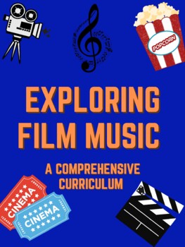 Preview of Exploring Film Music: Curriculum Outline