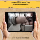 Independent Work for Reluctant Learners: Robert the Doll