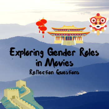 Preview of Exploring Gender Roles in Movies Reflections Questions
