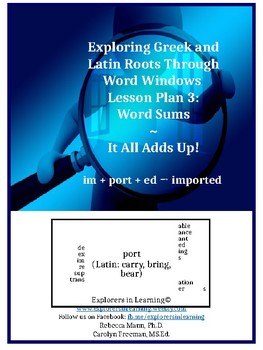Preview of Exploring Greek & Latin Roots with Word Windows Lesson 3: It All Adds Up!