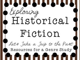 Exploring Historical Fiction: A Genre Study