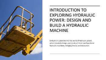 Preview of Exploring Hydraulic Power: Design and Build a Hydraulic Machine.
