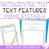 Nonfiction Text Features and Animal Research Activities | 