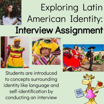 Preview of Exploring Latin American Identity: Interview Assignment