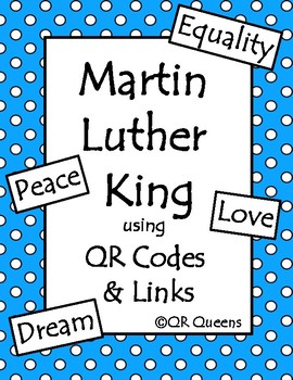 Preview of Martin Luther King using QR Codes and Links