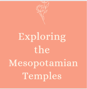 Preview of Mesopotamia Ziggurat Temples Webquest