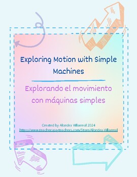 Preview of Exploring Motion with Simple Machines (English & Spanish)