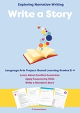 Write a Story - Language Arts Project-Based Learning Grades 2-4