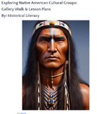Exploring Native American Cultural Groups: Gallery Walk & 