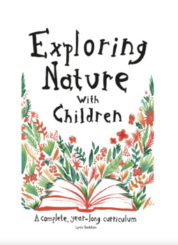 Preview of Exploring Nature with Children: a complete, year-long currliculum