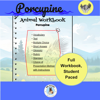 Preview of North American Porcupines: Student-Paced Interactive Lesson