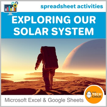 Preview of Elementary Spreadsheet Activities - Exploring Our Solar System