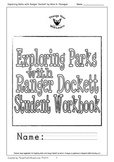 Exploring Parks with Ranger Dockett Student Workbook
