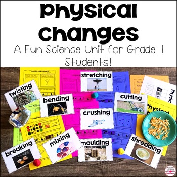Preview of Exploring Physical Changes - A Science Unit for Primary Students