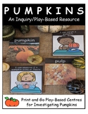 Exploring Pumpkins - Play-Based Activities and Learning Centres
