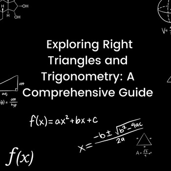 Preview of Exploring Right Triangles and Trigonometry: A Comprehensive Guide