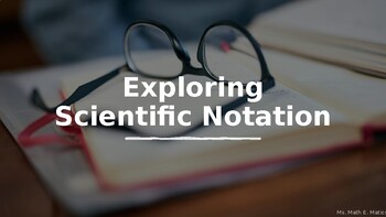 Preview of Exploring Scientific Notation Lesson