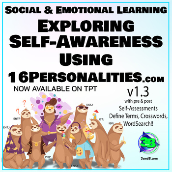 Preview of Exploring Self-Awareness Using 16Personalities UPDATED v.1.3 w/Self-Assessments