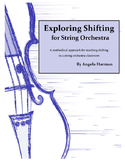Exploring Shifting for String Orchestra