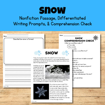 Preview of Exploring Snow (Nonfiction Passage, Writing Prompts, & Comprehension Check)