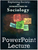 Exploring Society: An Introduction to Sociology - PPTX Lec