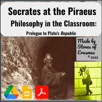 Preview of Exploring Socrates at Piraeus: Philosophy in the Classroom Series for MS and HS
