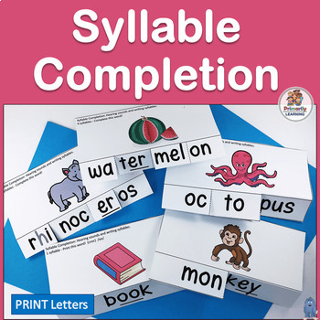 Preview of Exploring Syllables through Counting and Syllables Completion Activities