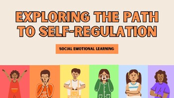 Preview of Exploring The Path To Self-Regulation Presentation and Activities