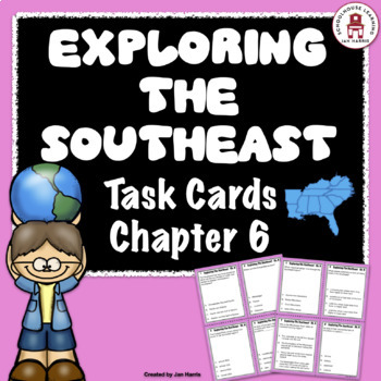 Preview of Exploring The Southeast - Harcourt Chapter 6