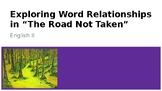 Exploring Word Relationships in The Road Not Taken