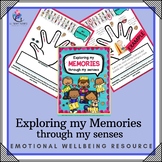 Exploring Your Memories through your senses - Trauma Infor