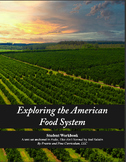 Exploring the American Food System Workbook (with Folks, T