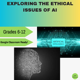 Exploring the Ethical Issues of AI - WebQuest & Media Project