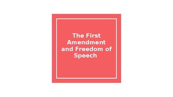 Preview of Exploring the First Amendment: Freedom of Speech PowerPoint Presentation