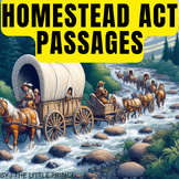 Exploring the Homestead Act:  Engaging 15 Reading Passages