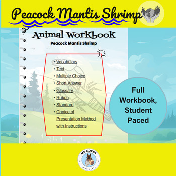 Preview of Exploring the Peacock Mantis Shrimp: Student Paced, Interactive Learning