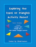 Exploring the Types of Triangles Geometry Activity Packet