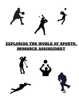 Preview of Exploring the World of Sports: Research Assignment