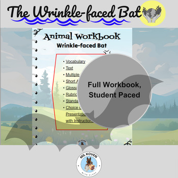 Preview of The Wrinkle-Faced Bat: An Adventurous Lesson, Student Paced, Interactive Lesson