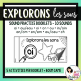 Explorons les sons! French Sound Practice Booklets