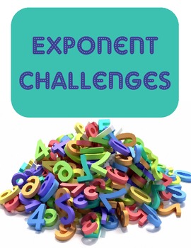 Preview of Exponent Challenge Problems- Enrichment